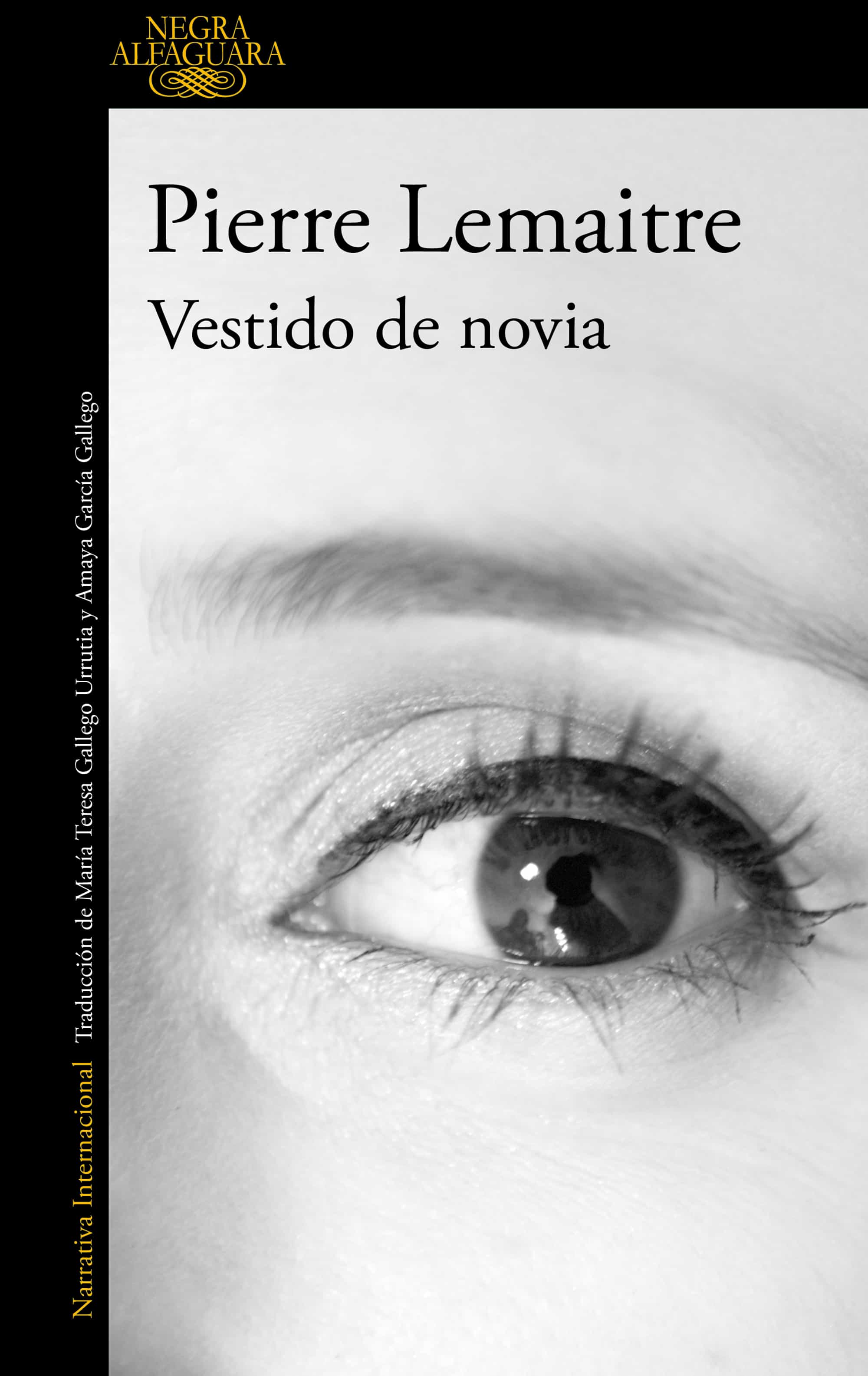 vestido de novia-pierre lemaitre-9788420416878
